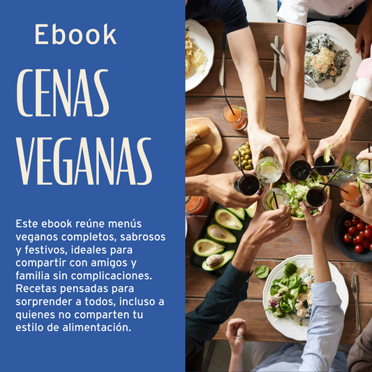 PREVENTA - Ebook Cenas Veganas para Compartir